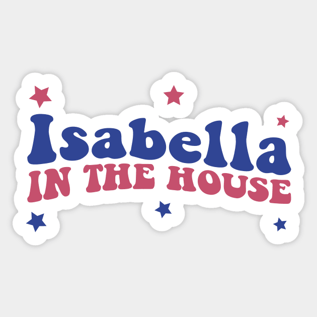 ISABELLA Sticker by Gantahat62 Productions